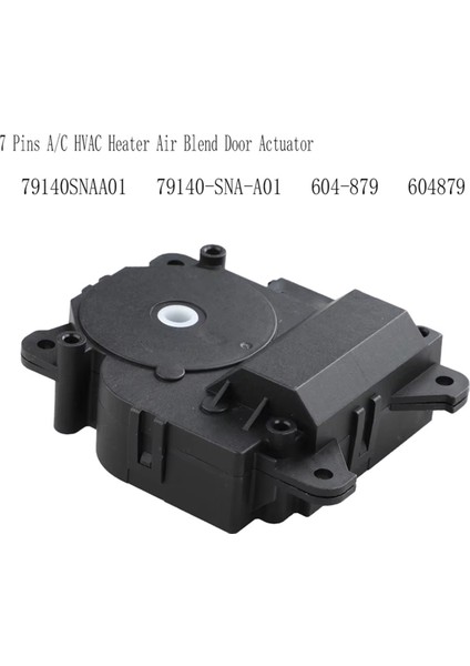 79140SNAA01 7 Pinli A/c Hvac Isıtıcı Hava Karışımlı Kapı Aktüatörü Honda Civic 2006-2011 79140-SNA-A01 604-879 604879 (Yurt Dışından) indirimleri