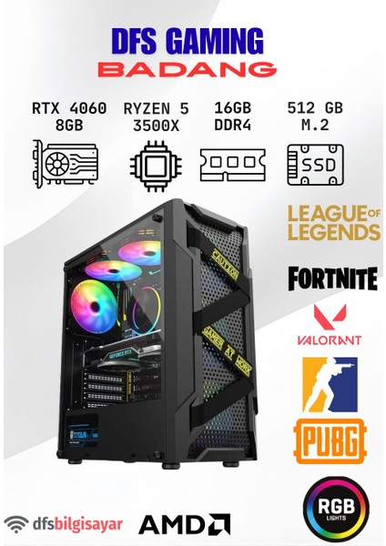 Dfs Gaming Badang Ryzen 5 3500X-A520M-RTX 4060 8GB-16GB RAM-512GB M.2 Ssd-Oyuncu Bilgisayarı Sistem Tavsiyesi