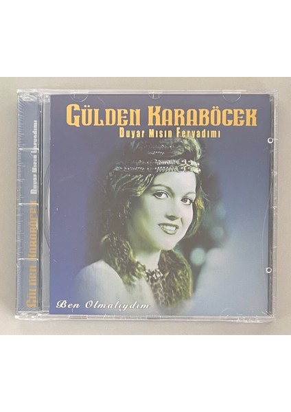 Gülden Karaböcek Duyarmısın Feryadımı Ben Olmalıydım CD (Jelatininde Sıfır Orijnal Dönem Baskı Cd)