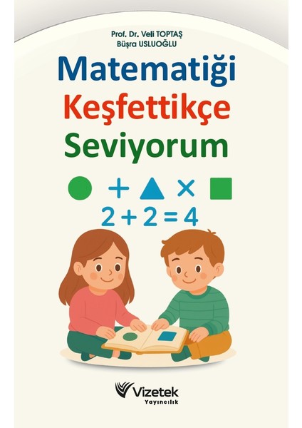 Matematiği Keşfettikçe Seviyorum