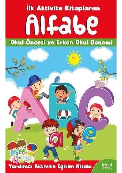 Ilk Aktivite Kitaplarım - Alfabe