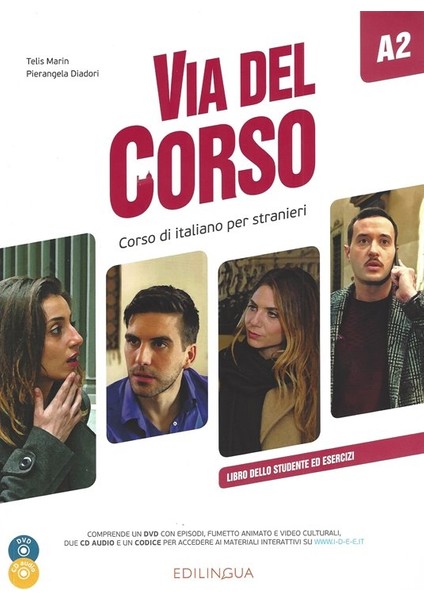 Via Del Corso A2 Libro Dello Studente Ed Esercizi + 2Cd Audio + Dvd - Telis Marin - Pierangela Diadori