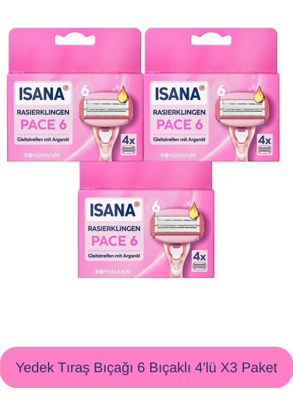 Yedek Tıraş Bıçağı 6 Bıçaklı 4'lü X3 Paket
