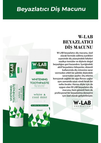 Kozmetik Beyazlatıcı Diş Macunu 100 ml ve W-Lab Kozmetik Beyazlatıcı Diş Tozu 75 gr fiyatları