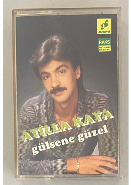 Atilla Kaya Gülsene Güzel Kaset (Orijnal Dönem Kağıt Baskı Kaset)