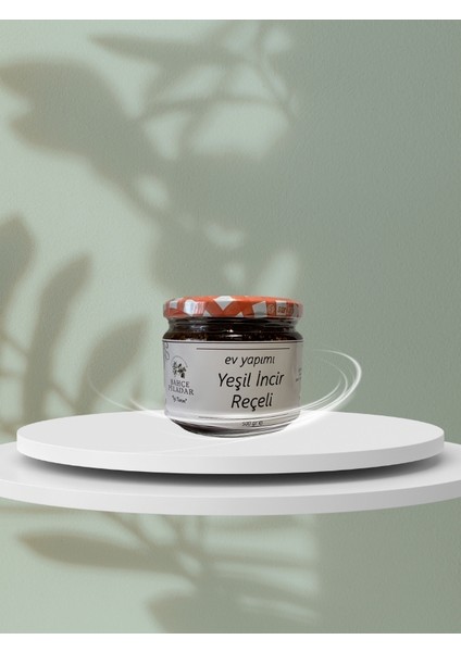 Bahçeden Kavanoza Lezzet-Yeşil İncir Reçeli