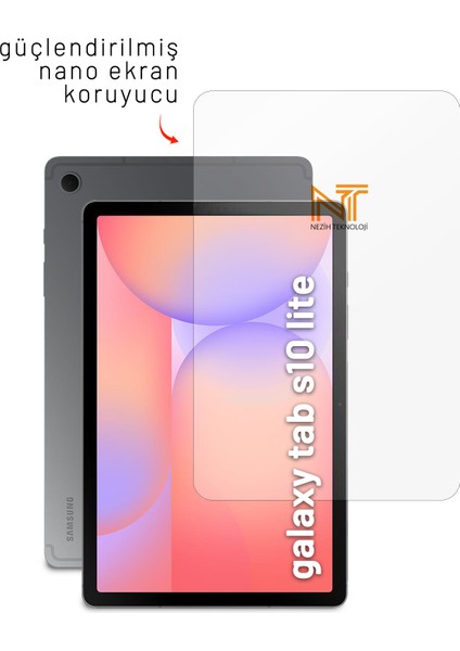 Samsung Galaxy Tab S10 Lite Uyumlu Güçlendirilmiş Nano Ekran Koruyucu