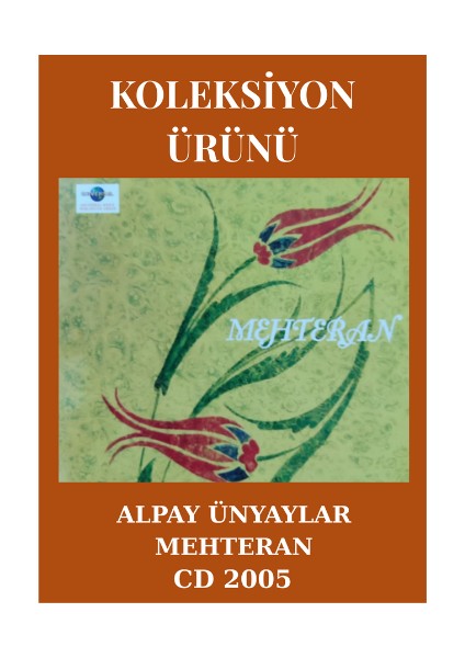 Alpay Ünyaylar- Mehteran- CD