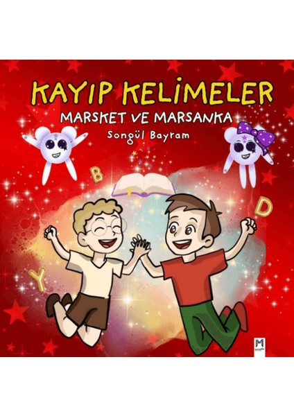 Kayıp Kelimeler, Marsket ve Marsanka