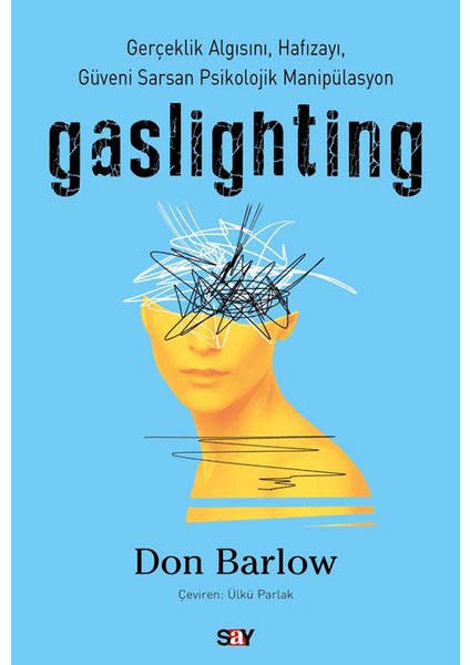 Gaslighting