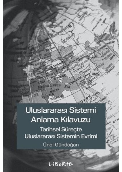 Uluslararası Sistemi Anlama Kılavuzu