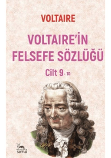 Voltaire'in Felsefe Sözlüğü Cilt 9