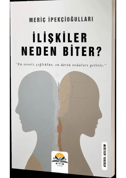 Ilişkiler Neden Biter?