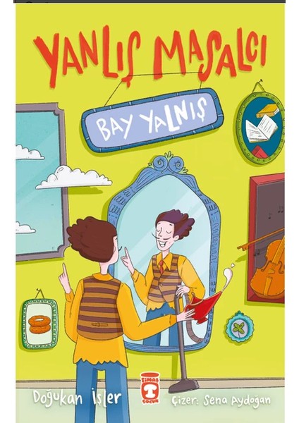 Yanlış Masalcı Bay Yalnış - Doğukan İşler