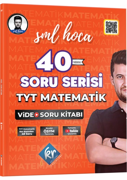 TYT Matematik 40 Soru Serisi Video Soru Kitabı Sml Hoca