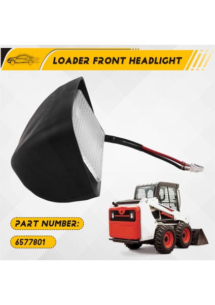 Bobcat Yükleyici 450 453 463 553 653 751 753 Için Ekskavatör Ön Far Grubu 6577801 (Yurt Dışından) fırsatları