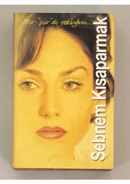 Şebnem Kısaparmak Bir Şiirdi Yokluğun Kaset (Orijnal Dönem Baskı Kaset)