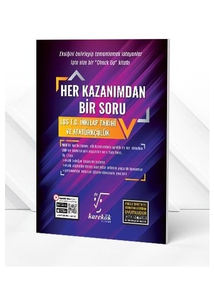 8. Sınıf LGS T.C. İnkılap Tarihi ve Atatürkçülük Her Kazanımdan Bir Soru