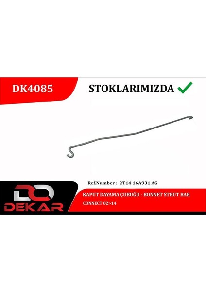 DK4085 - Kaput Dayama Çubuğu Connect 02 14