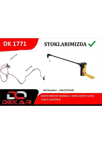 DK1771 - Kaput Emnıyet Mandalı Clıo V-Captur Iı