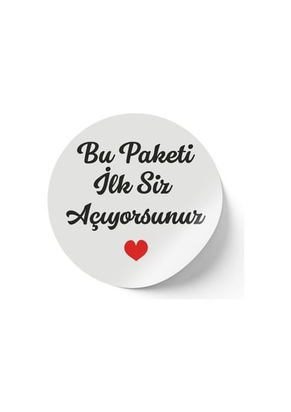 (Ilk Siz Açıyorsunuz) Baskılı Kuşe Etiket Sticker - 3,5x3,5 cm - 108 Adet