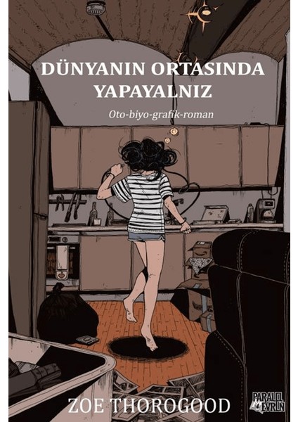 Dünyanın Ortasında Yapayalnız