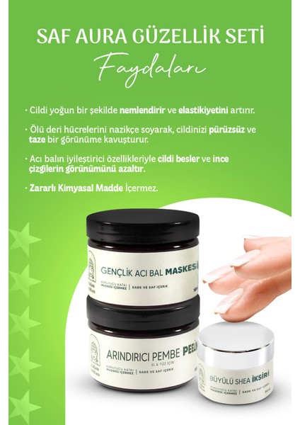 | Saf Aura Güzellik Seti, Orijinal Acı Bal Maskesi, Orijinal Shea Kremi, Nemlendirici Peeling, %100 Bitkisel (4 Aylık Cilt Bakım Seti) modelleri
