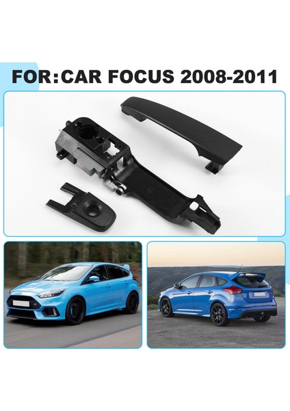 Kapı Kolu Çekme Dış Kapı Kolu 8S4Z-5422088-AA 8S4Z-54218A14-AA 8S4Z-5422404-AA Ford Focus 2008-2011 Için (Yurt Dışından) fırsatları