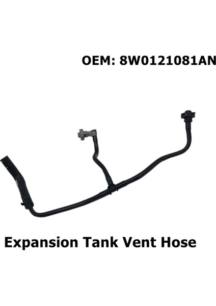 A4 A5 S4 S5 8W0121081AN Motor Için Yeni Genleşme Tankı Havalandırma Hortumu (Yurt Dışından)