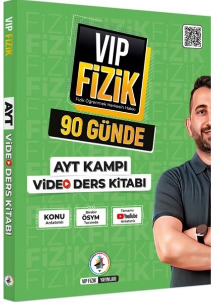 Vip Fizik 90 Günde AYT Kampı Video Ders Kitabı