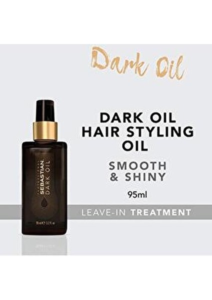 Dark Oil Hair Care Oil For Broken Hair 95 ml GKÜRN375 fiyatları