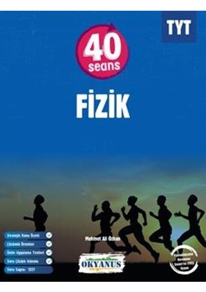 TYT Fizik Kitabı 40 Seans 100 Sayfa Üniversite Hazırlığı için