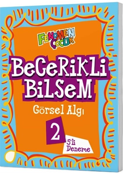 Fenomen Çocuk 2024 2. Sınıf Becerikli Bilsem Görsel Algı (5 Deneme)