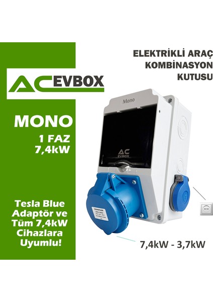 Mono Kombinasyon Kutusu- Monofaze Altyapıyauygun, Tesla Blue Adap. ve 7,4 Mobil Cihazlara uyumlu