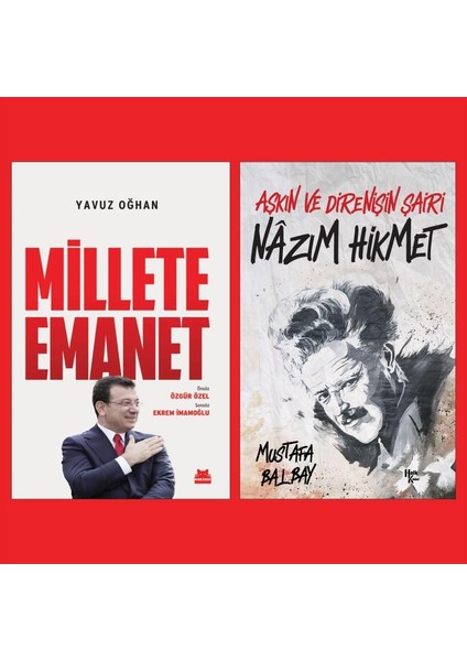 Millete Emanet ve Nazım Hikmet