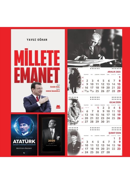 Millete Emanet ve Yüzyılların Lideri Atatürk - Istikbal Ajanda - Imza Duvar Takvimi