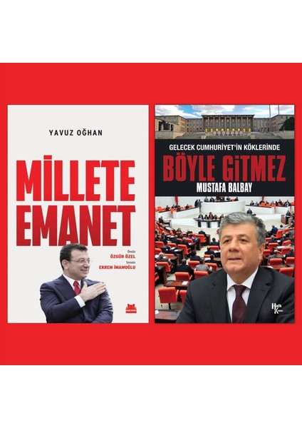 Millete Emanet ve Böyle Gitmez