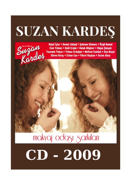Suzan Kardeş – Makyaj Odası Şarkıları – Cd- 2009