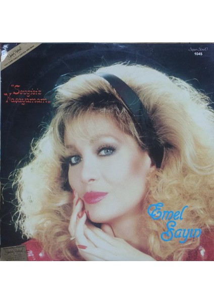 Emel Sayın – Sevgisiz Yaşayamam Lp fiyatları
