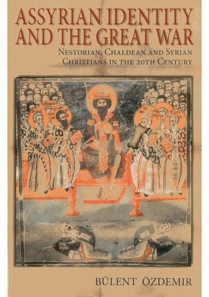 Assyrian Identity And The Great War