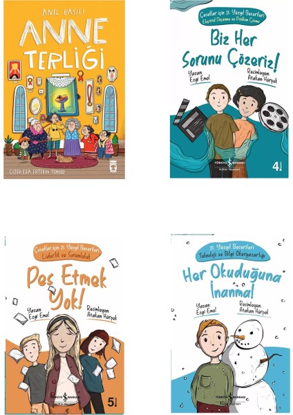 Anne Terliği Pes Etmek Yok Biz Her Sorunu Çözeriz Her Okuduğuna Inanma Çocuk Okuma Kitabı 4 Kitap
