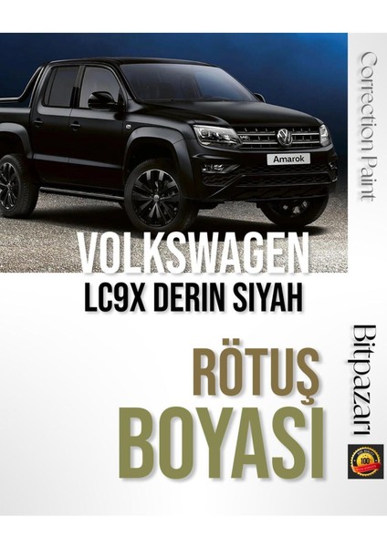 Volkswagen Amarok - LC9X - Derin Siyah Profesyonel Rötüş Boyası - Taş Izi ve Çizik Giderici
