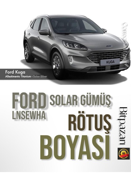 Ford Solar Gümüş Lnsewha Rötuş Boyası 25ML Fırçalı Şişe – Puma, Transit, Courier, Kuga, Ecosport