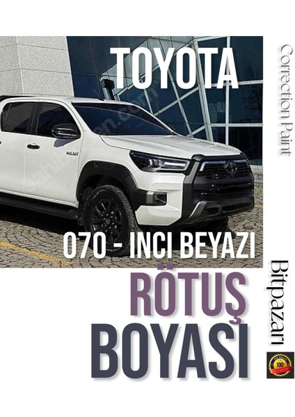 Toyota Hılux - 070 - Inci Beyaz Otomobil Çizik Taş Izi Giderici Rötüş Boyası 20ML