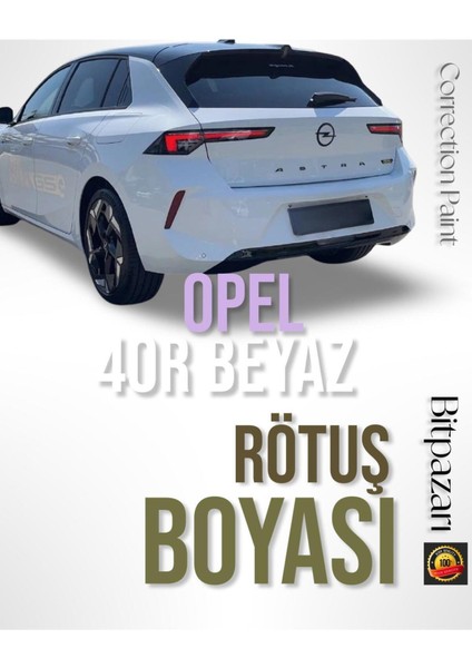 Opel Astra - 40R Beyaz Rötüş Boyası - Otomobil Taş Izi ve Çizik Giderici