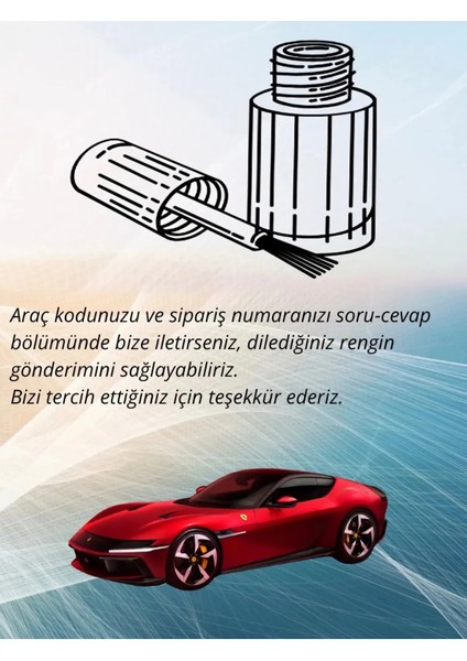 Aracınızın Renk Koduna Özel Rötuş Boyası- ( Satın Almadan Evvel Mutlaka Renk Kodunu Sorunuz )