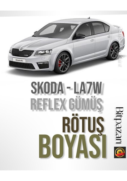 Skoda Reflex Gümüş LA7W Uyumlu Profesyonel Çizik ve Taş Izi Giderici Rötuş Boyası 25ML.