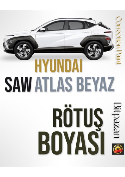 Hyundaı - Saw -Atlas Beyazı - Rötüş Boyası - I10, I20, Tucson , Elantra , Kona , Bayon