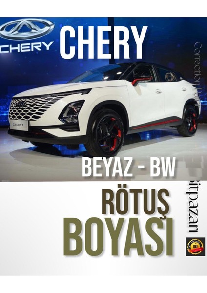 Chery T15, Omoda 5 , Tiggo 7 , M32T, Tiggo 8 Pro Beyaz - Rötuş Boyası 25 Ml.