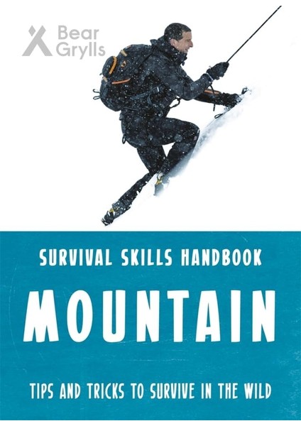 Grylls Survival Skills: Mountains